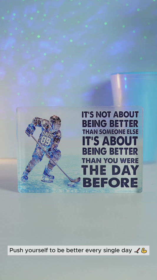 Es geht darum, besser zu sein – personalisierte Acrylplakette in Hockeyform