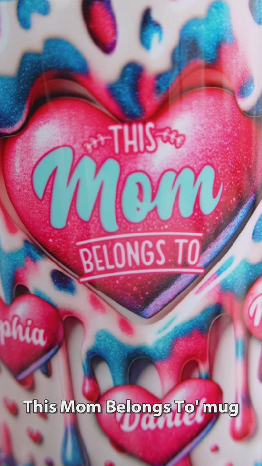 This Mom Belongs To - Personalized Mother Accent Mug