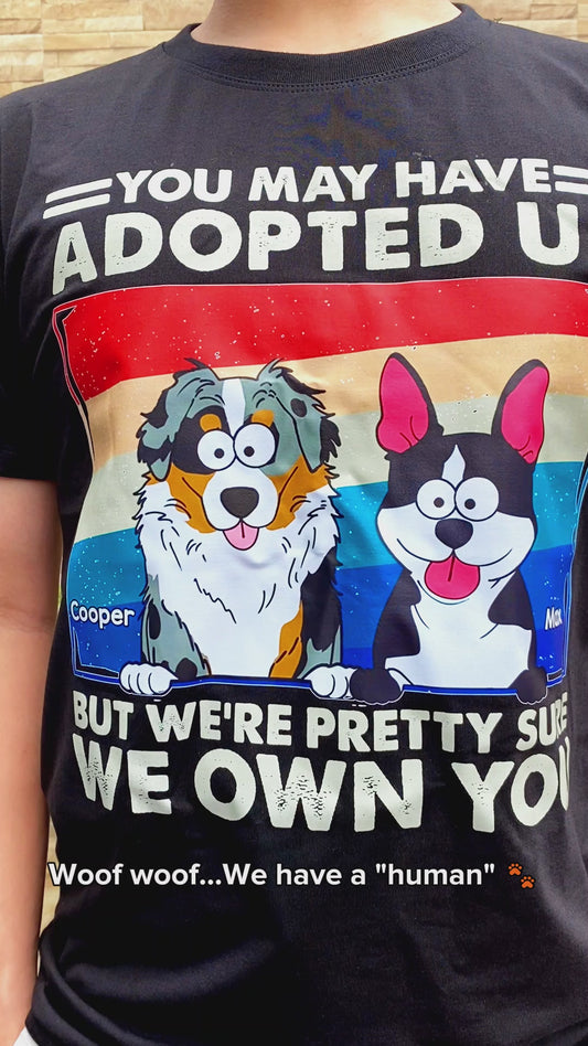I'm Pretty Sure I Own You - Personalized Dog T-shirt And Hoodie