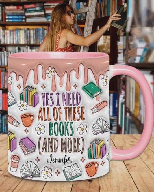 Oui, j'ai besoin de tous ces livres ! – Mug personnalisé à motif de livre