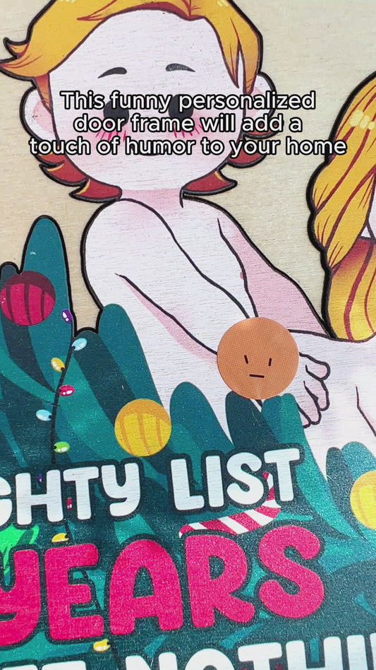 Together On The Naughty List For Years - Personalized Couple Door Frame Decoration