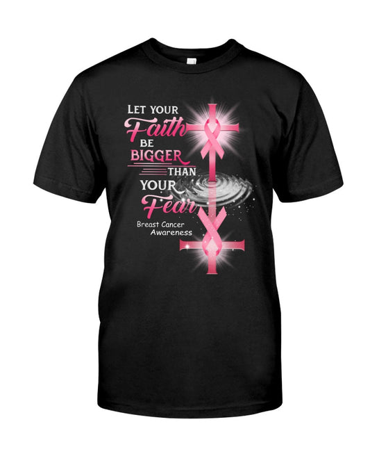 Que votre foi soit plus forte que votre peur - T-shirt et sweat à capuche de sensibilisation au cancer du sein 0822