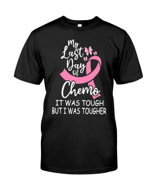 Mon dernier jour de chimio, c'était dur, mais j'étais plus forte - T-shirt et sweat à capuche de sensibilisation au cancer du sein 0822