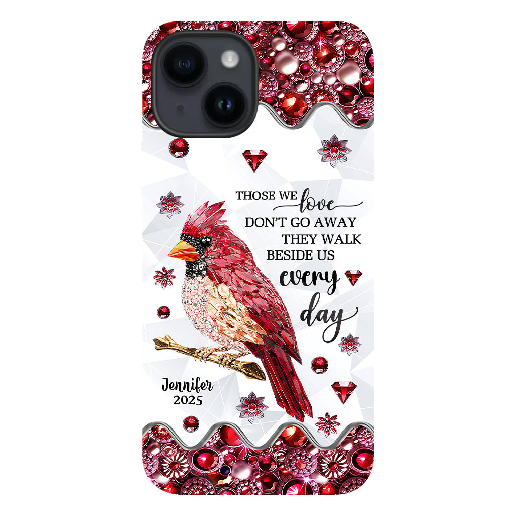 Those We Love Don't Go Away - Personalized Memorial Full Print Phone Case