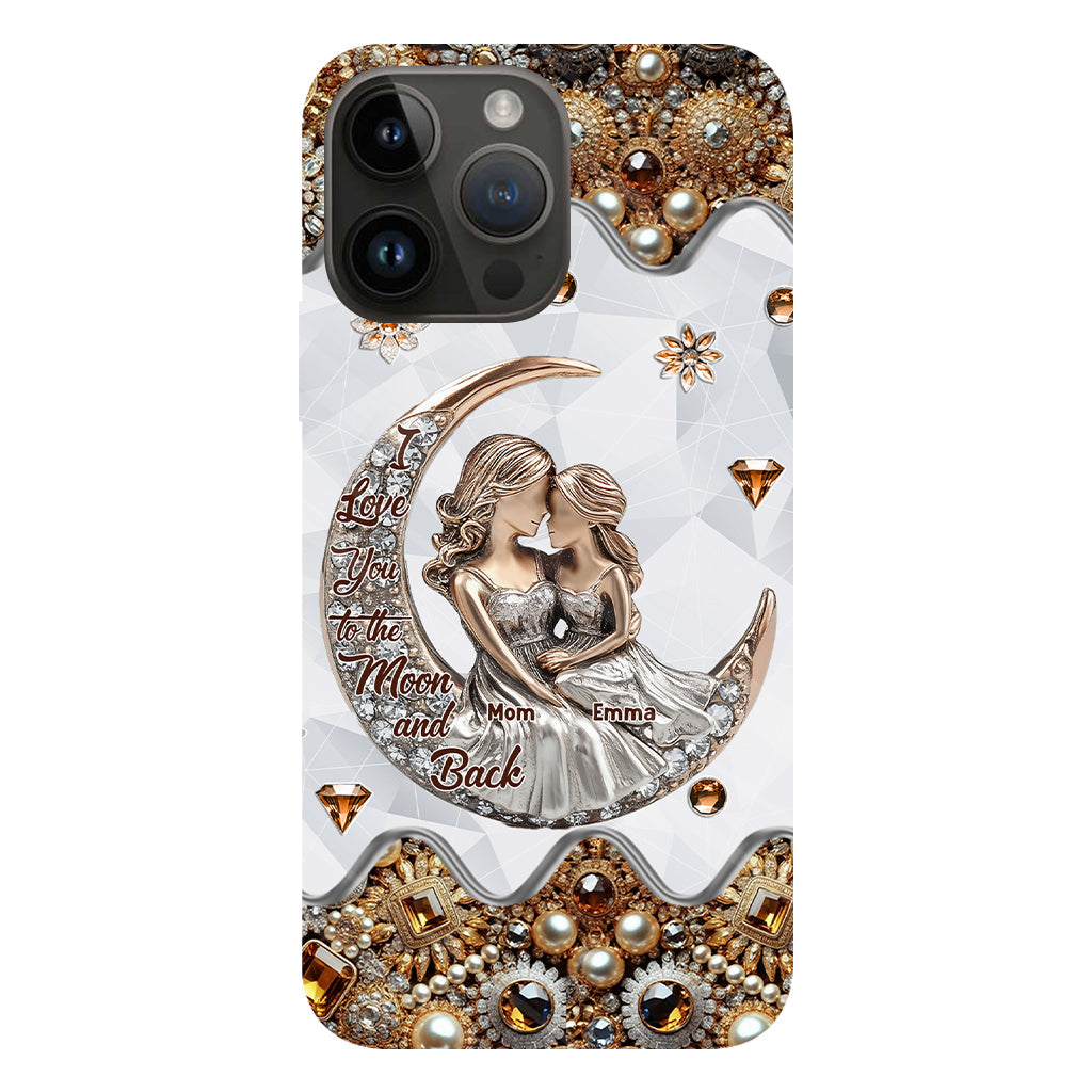 I Love You To The Moon And Back - Personalized Mother Full Print Phone Case