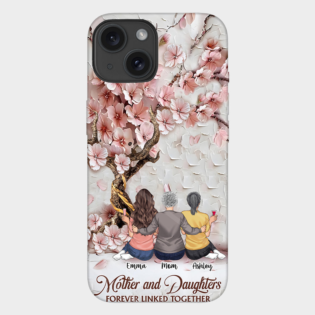 Mother And Daughters Forever Linked Together - Personalized Mother Full Print Phone Case