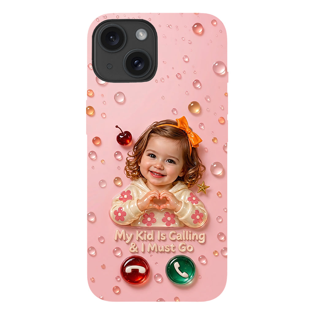 My Kids Are Calling And I Must Go - Personalized Mother Full Print Phone Case