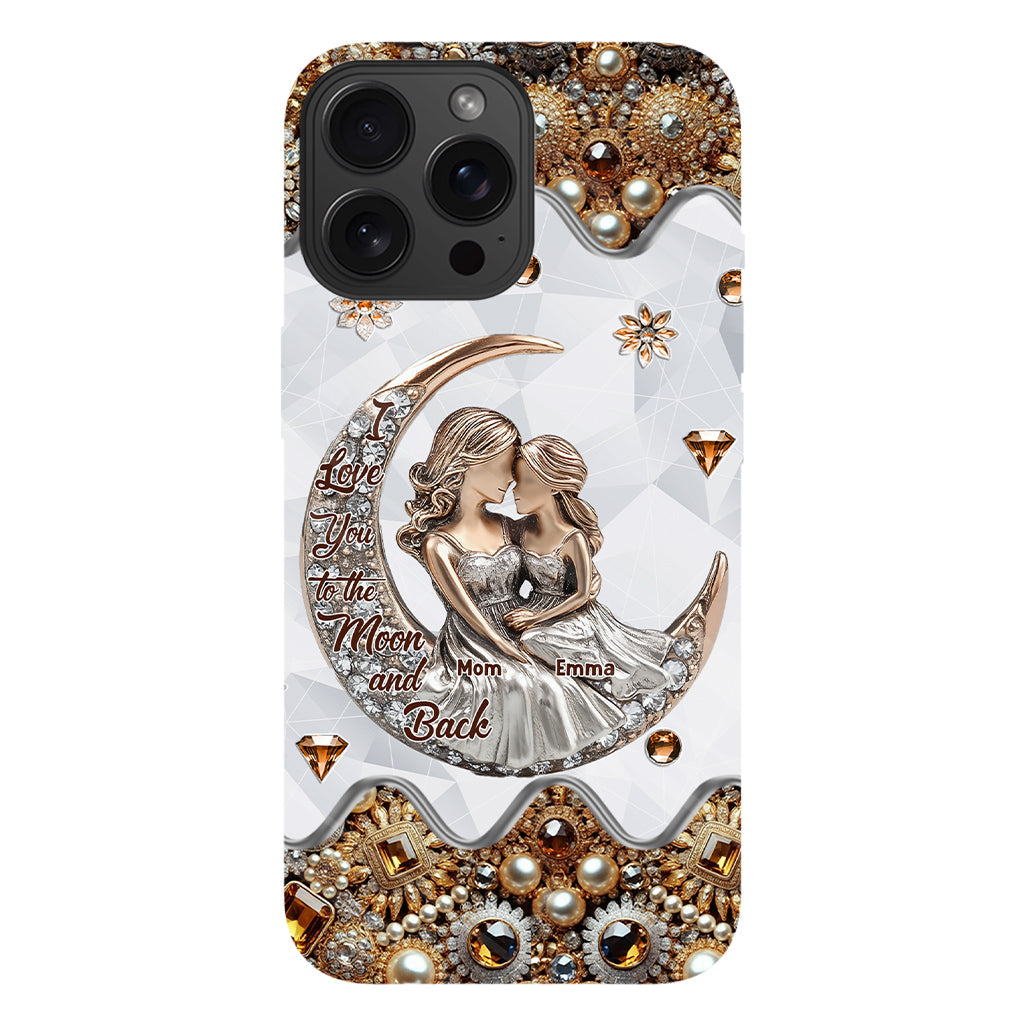 I Love You To The Moon And Back - Personalized Mother Full Print Phone Case