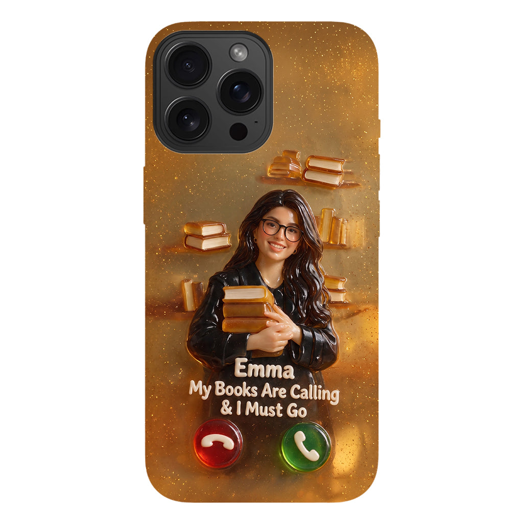 My Books Are Calling & I Must Go - Personalized Book Full Print Phone Case