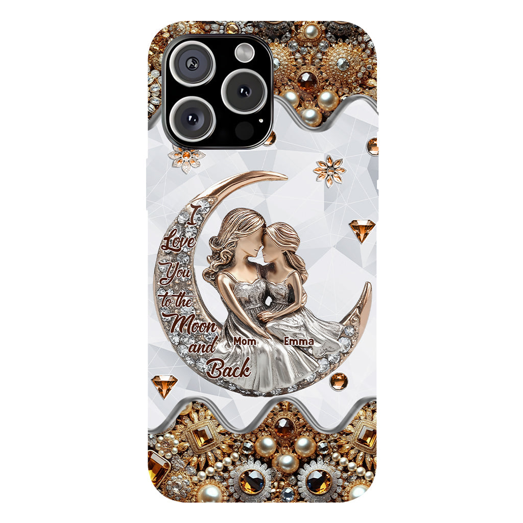 I Love You To The Moon And Back - Personalized Mother Full Print Phone Case