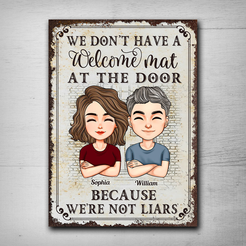 We Don't Have A Welcome Mat At Our Door - Personalized Couple Rectangle Metal Sign