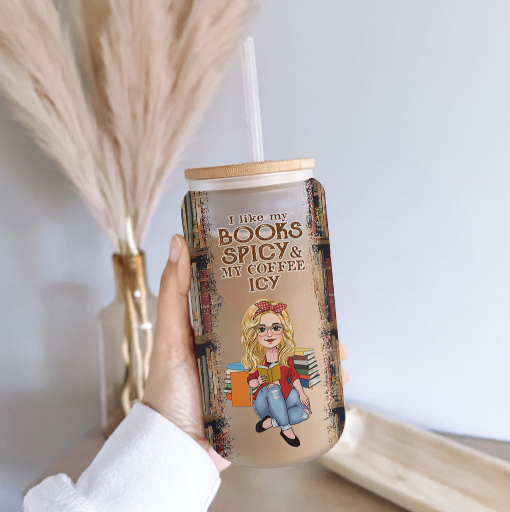 I Like My Book Spicy And My Coffee Icy - Personalized Book Can Glass