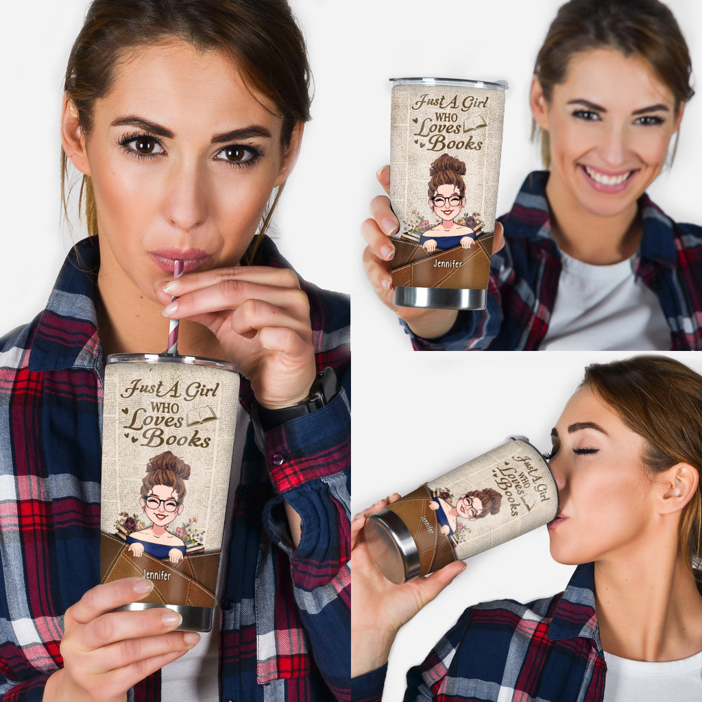 Just A Girl Who Loves Books - Personalized Book Tumbler