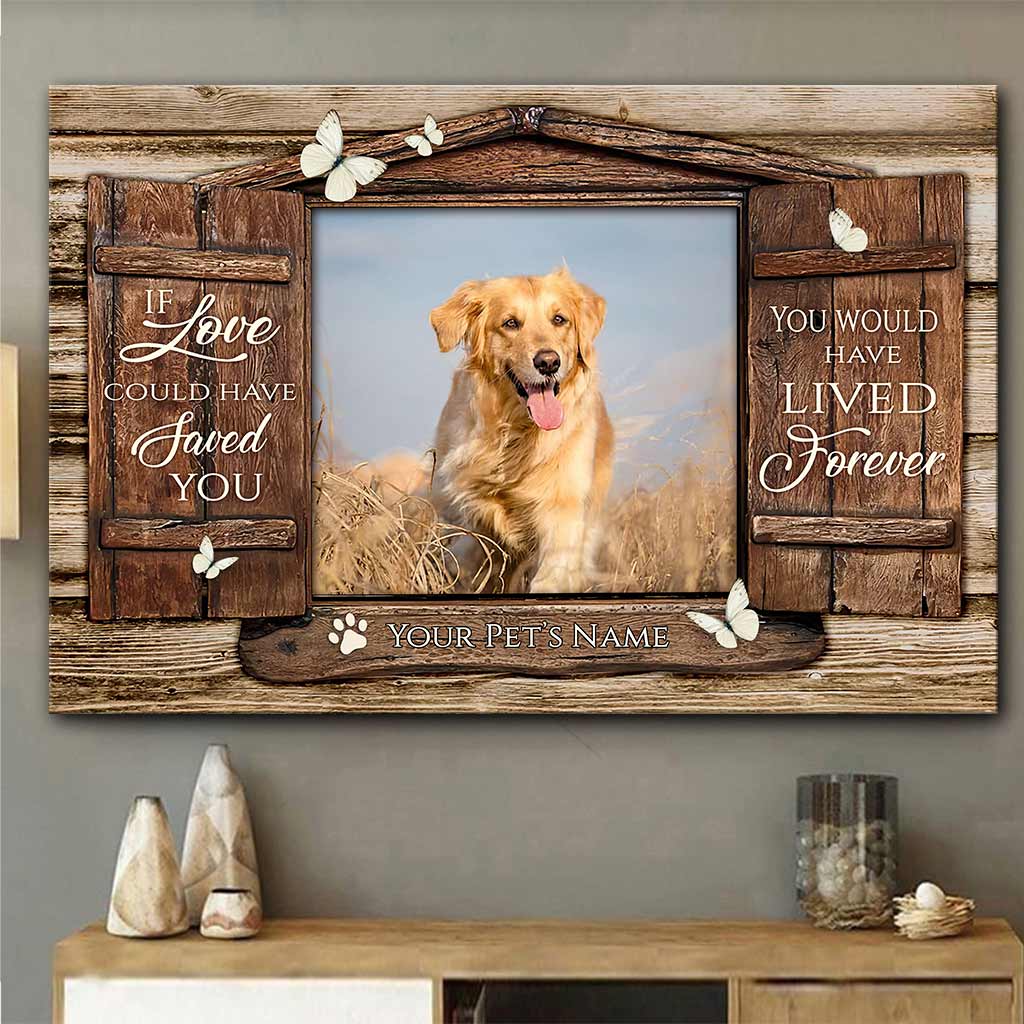 Si l'amour avait pu sauver votre chien - Toile et affiche personnalisées