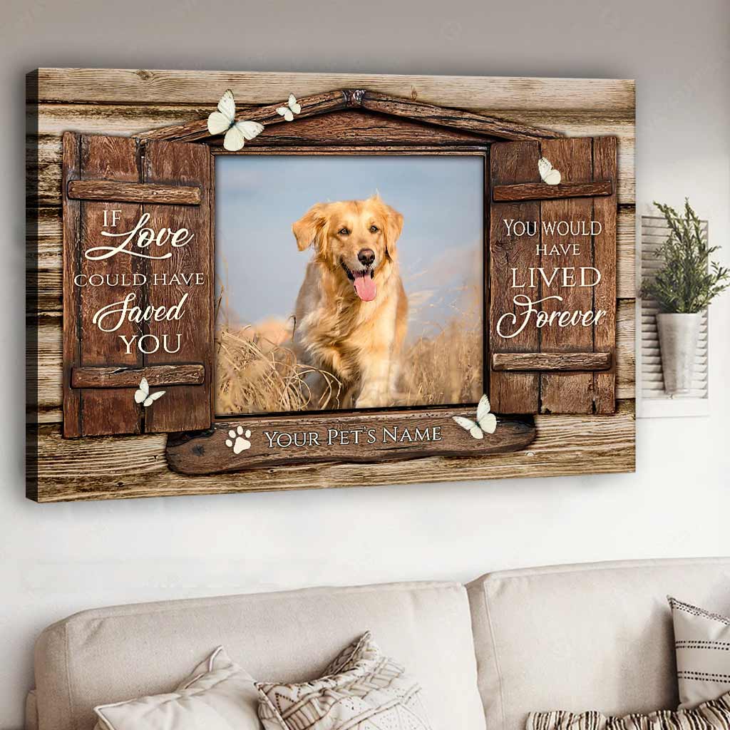 Si l'amour avait pu sauver votre chien - Toile et affiche personnalisées