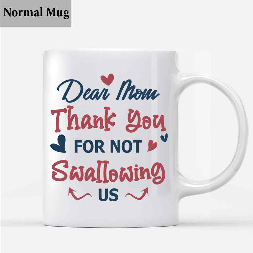 Thank You For Not Swallowing Us - Personalized Mother's Day Mother Mug