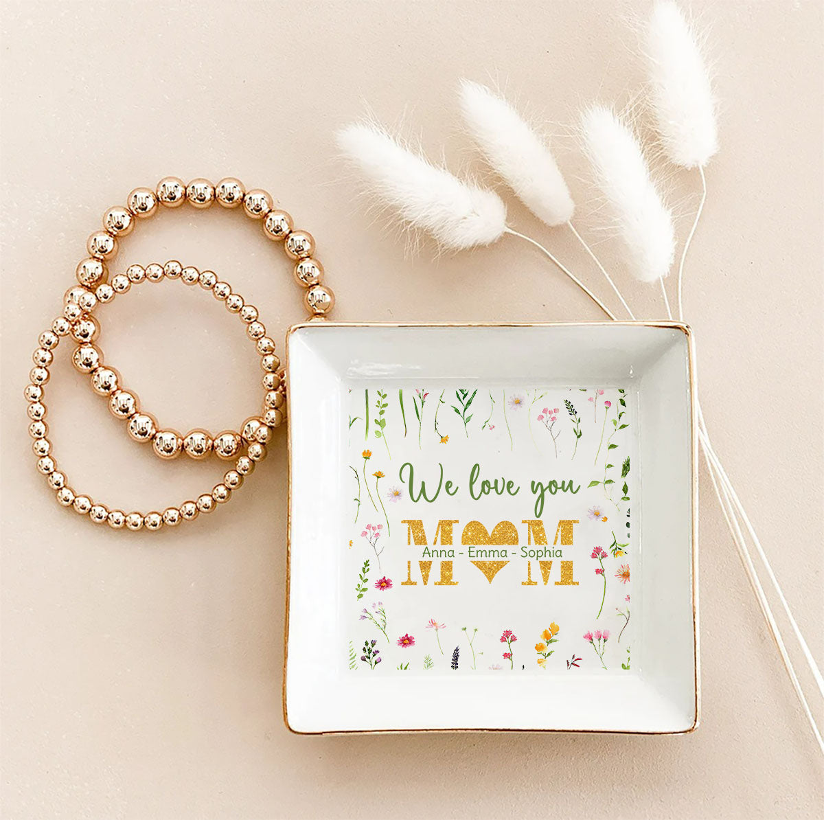 We Love You Mom - Personalized Mother's Day Mother Jewelry Dish