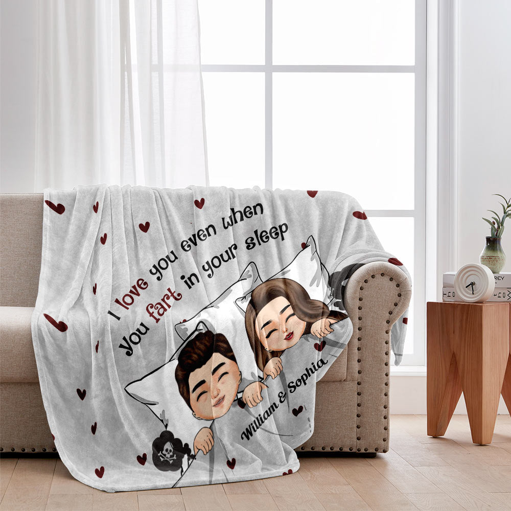 I Love You Even When You Fart - Personalized Couple Blanket