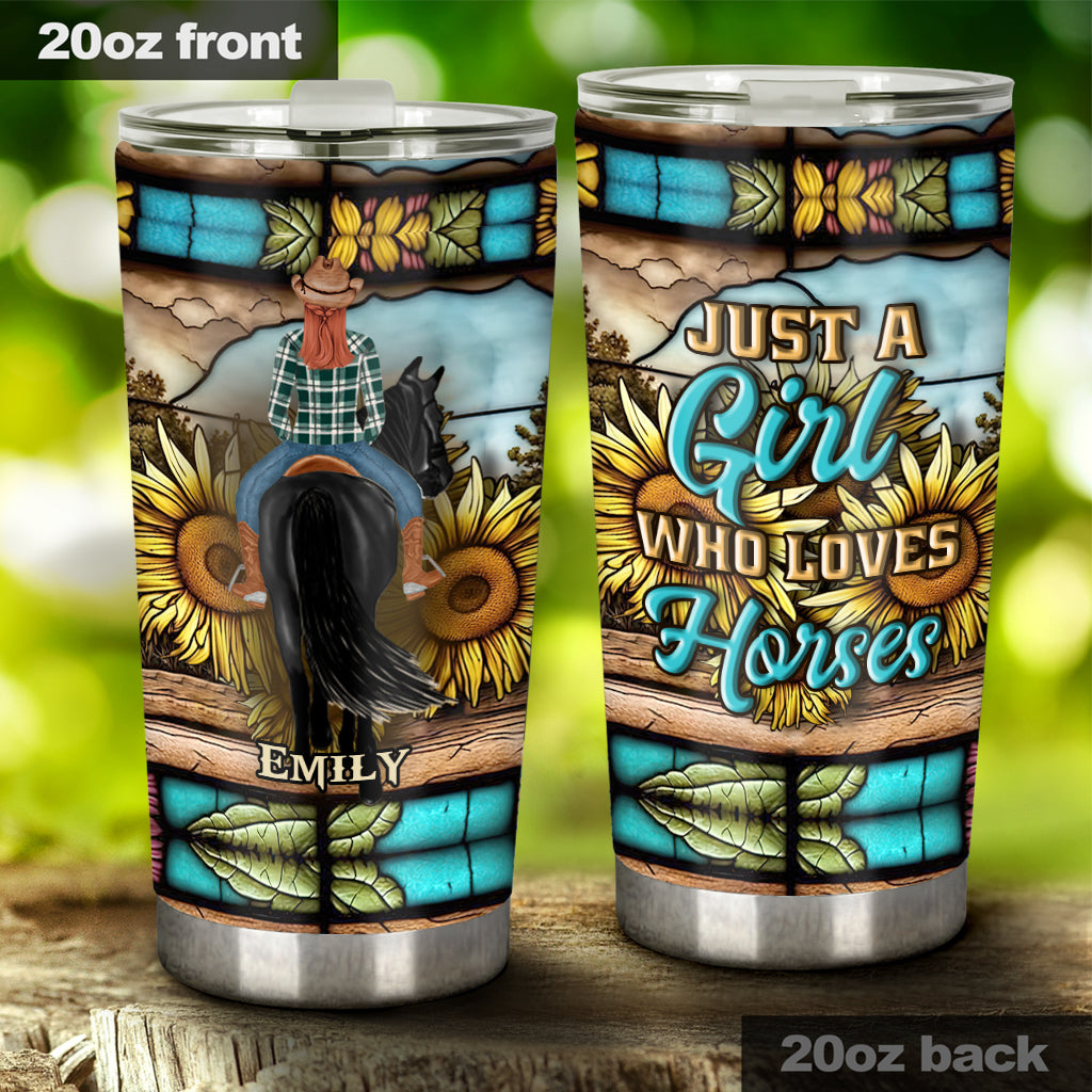 Just A Girl Who Loves Horses - Personalized Horse Tumbler