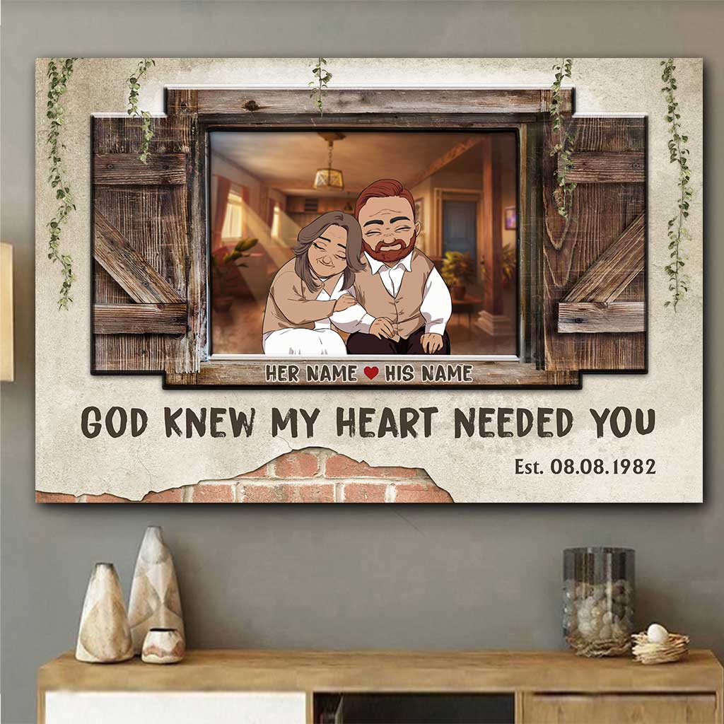 God Knew My Heart Needed You - Personalized Couple Poster