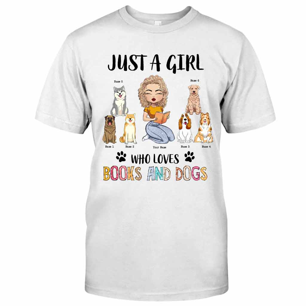 Just A Girl Who Loves Books And Dogs - Personalized Book T-shirt and Hoodie