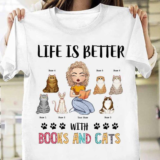 Life Is Better With Books And Cats - Personalized Book T-shirt and Hoodie