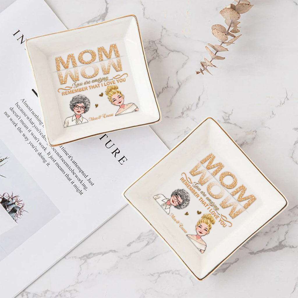 Wow Mom You Are Amazing - Personalized Mother's Day Mother Jewelry Dish