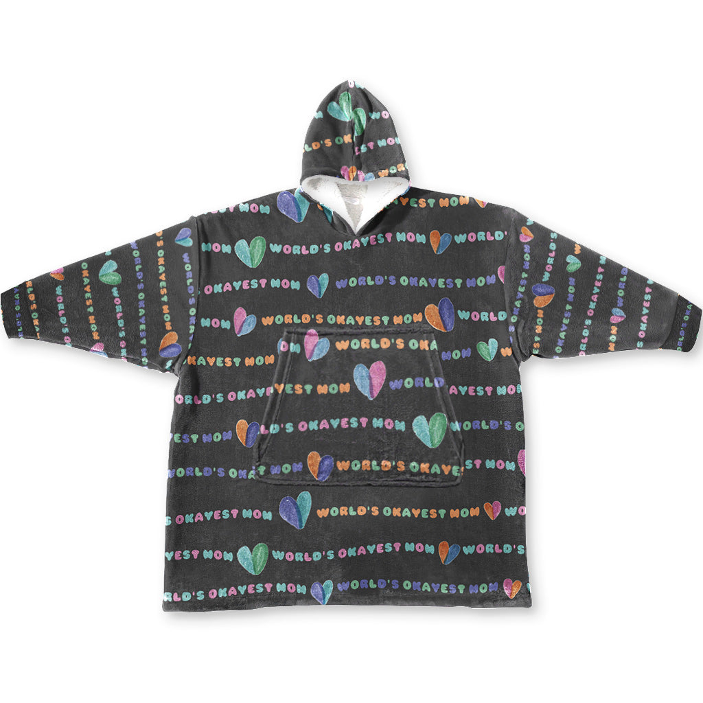 World’s Okayest Mom - Personalized Mother's Day Mother Blanket Hoodie