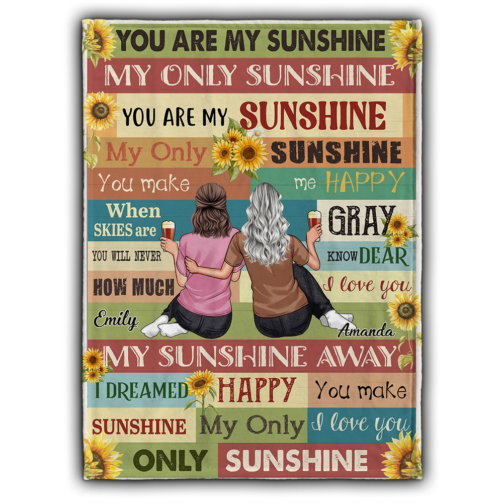Mom You Are My Sunshine - Gift for mom, grandma - Personalized Blanket