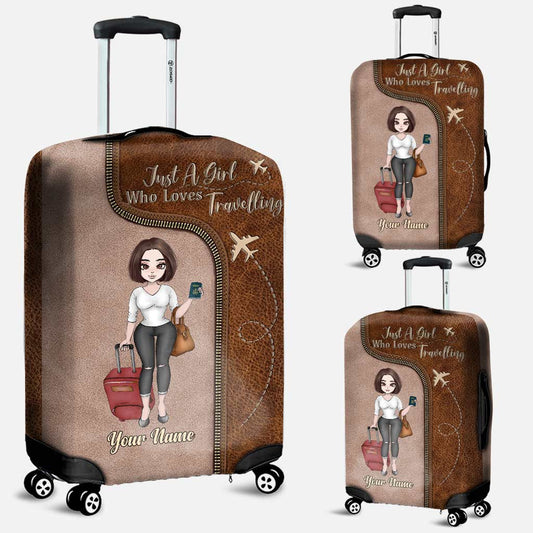 Just A Girl Who Loves Travelling - Personalized Luggage Cover