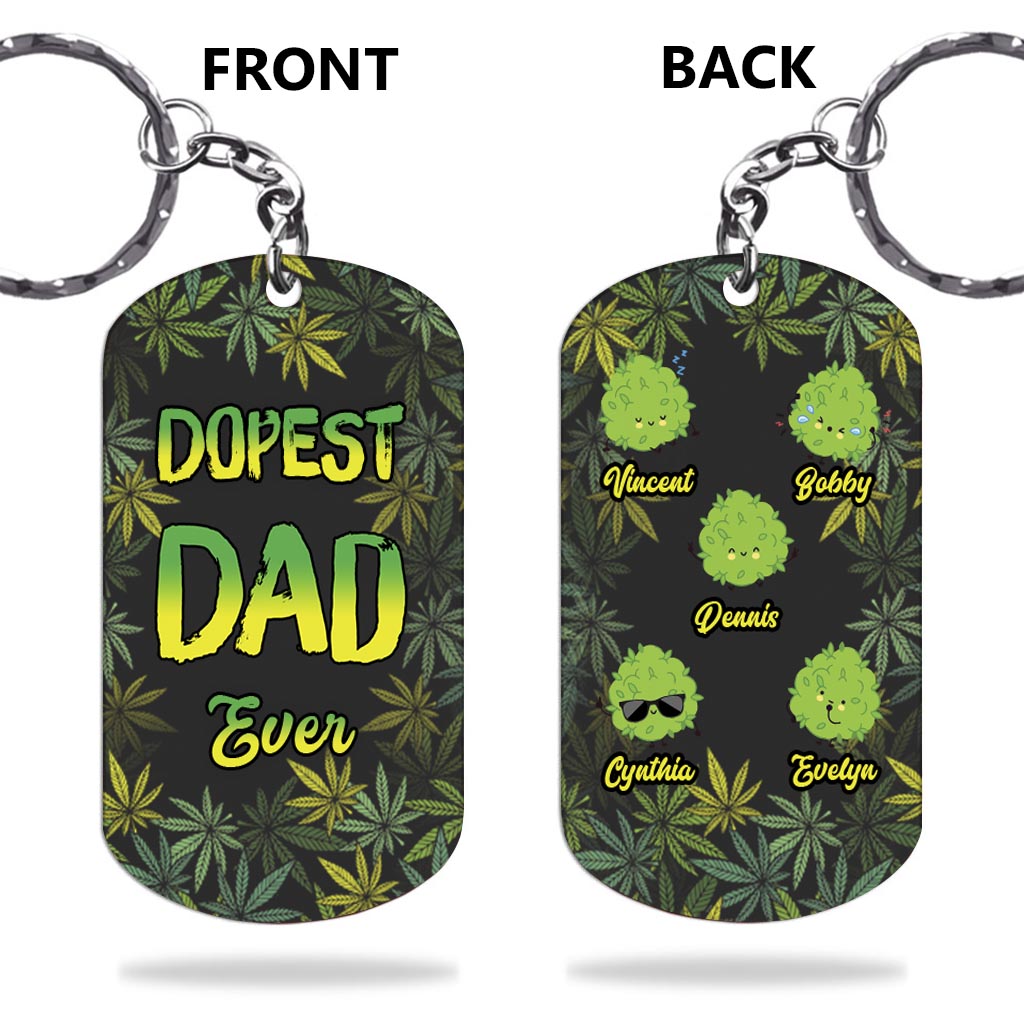 Dopest Dad Ever - Personalized Weed Stainless Steel Keychain