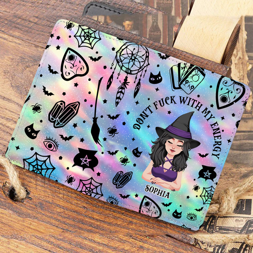 Don't F With My Energy - Personalized Witch Passport Holder