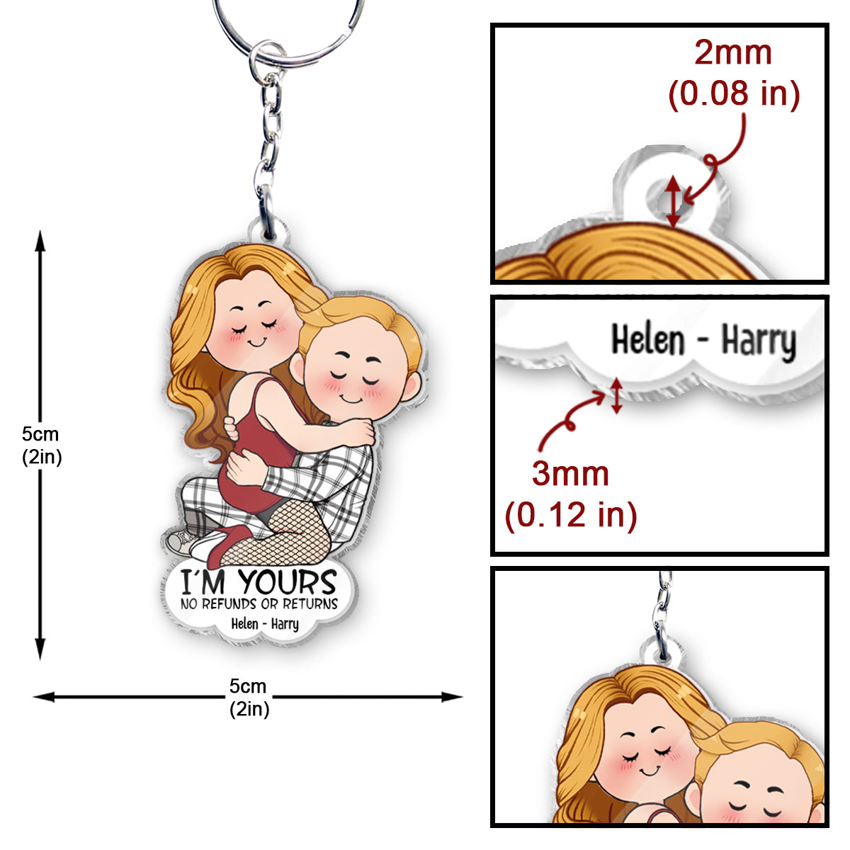 I'm Yours No Refunds Or Returns - Personalized Couple Transparent Keychain