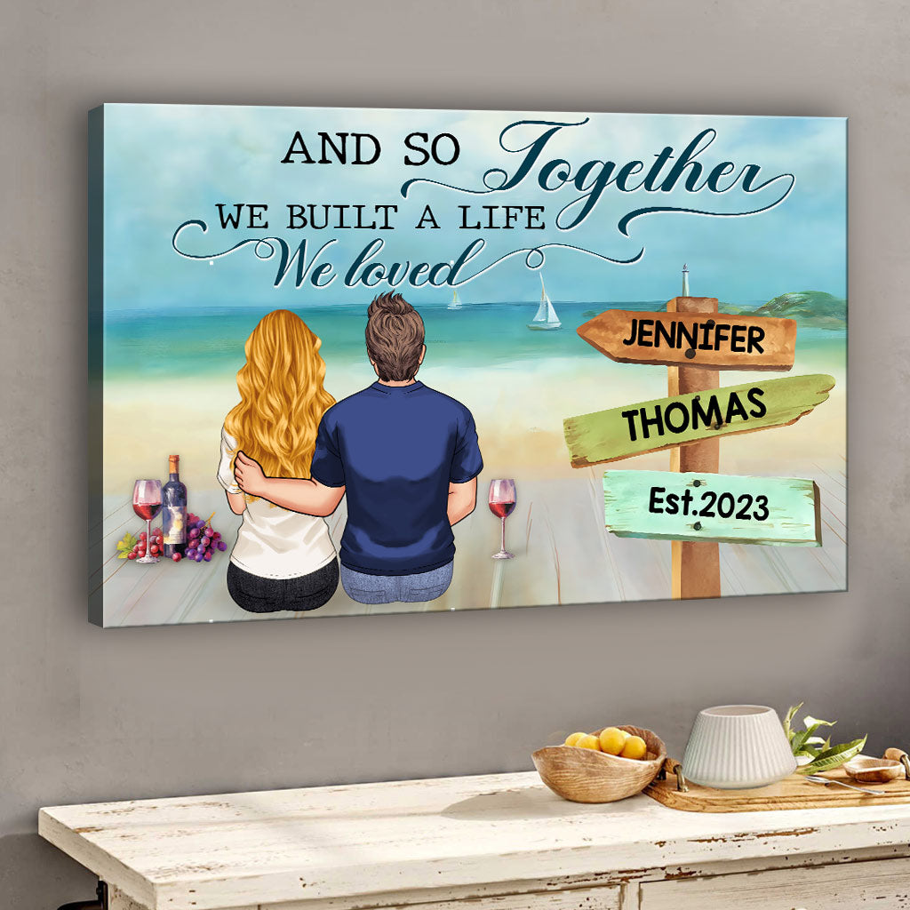 Together We Build The Life - Personalized Couple Canvas And Poster