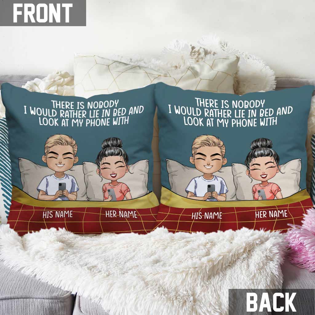 Lie In Bed And Look At My Phone - Personalized Couple Throw Pillow