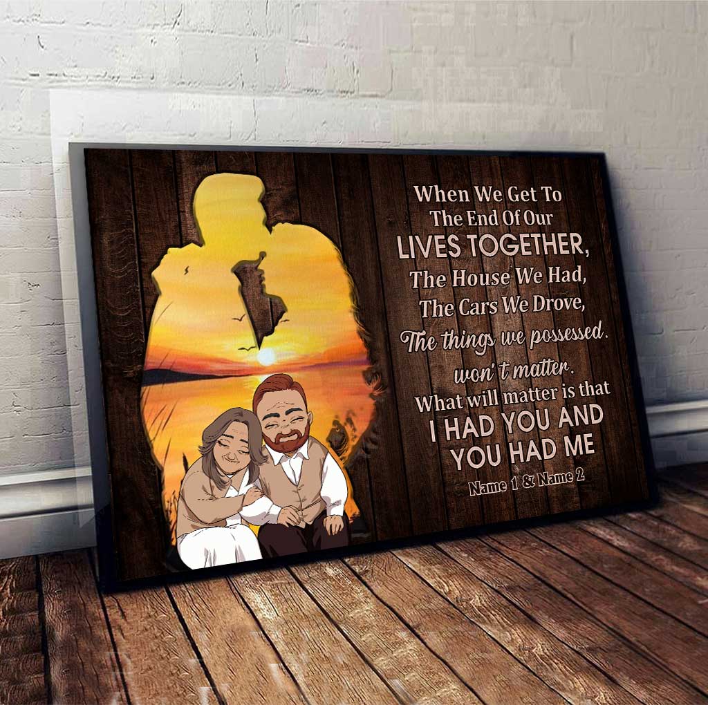 When We Get To The End - Personalized Couple Poster