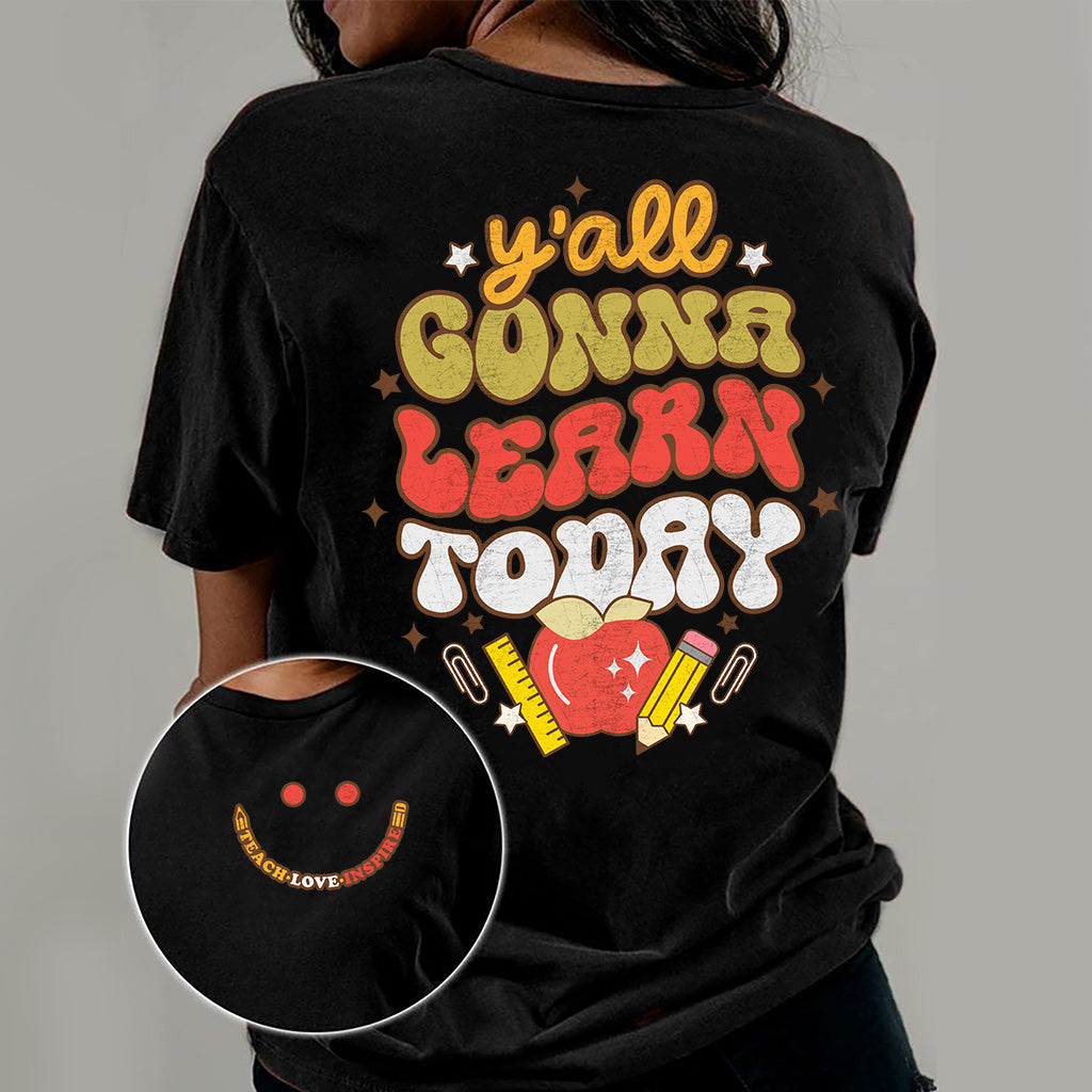 Vous allez tous apprendre aujourd'hui - T-shirt et sweat à capuche pour enseignants