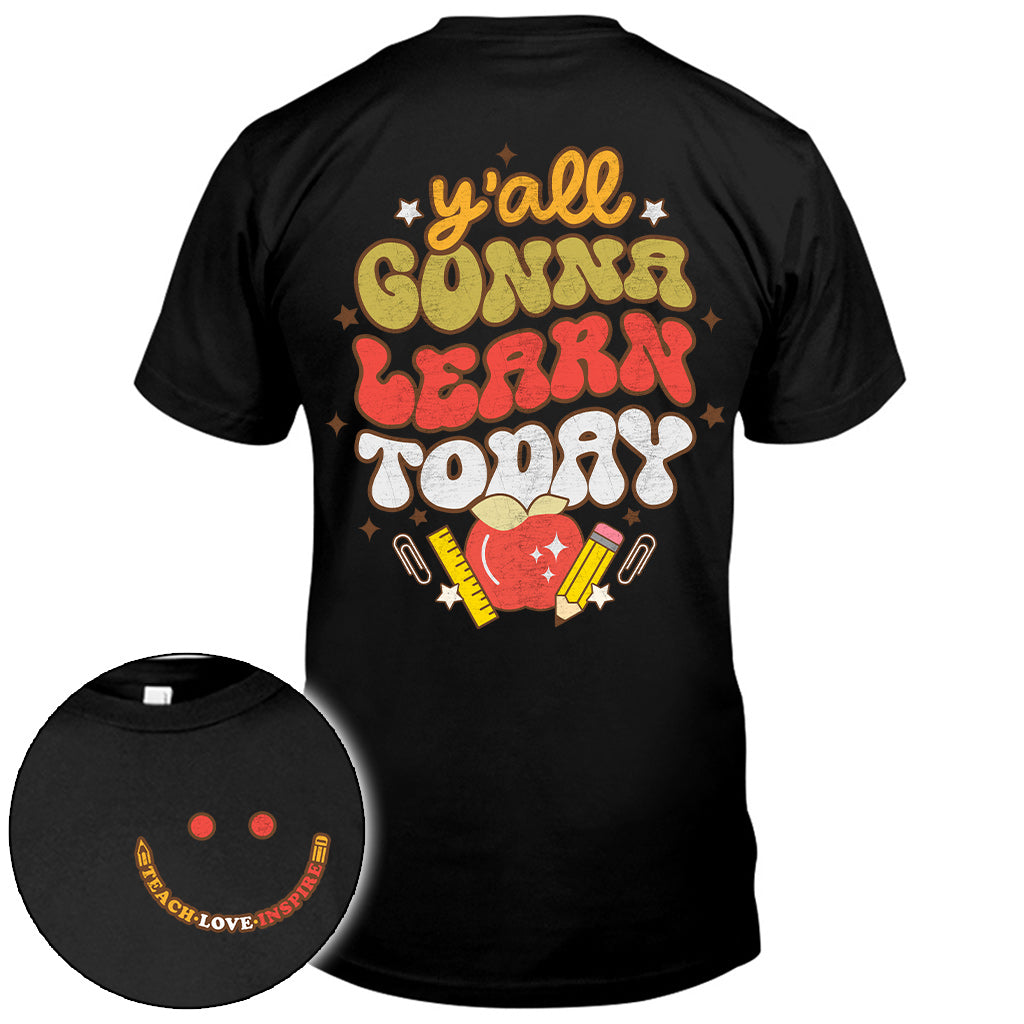 Vous allez tous apprendre aujourd'hui - T-shirt et sweat à capuche pour enseignants