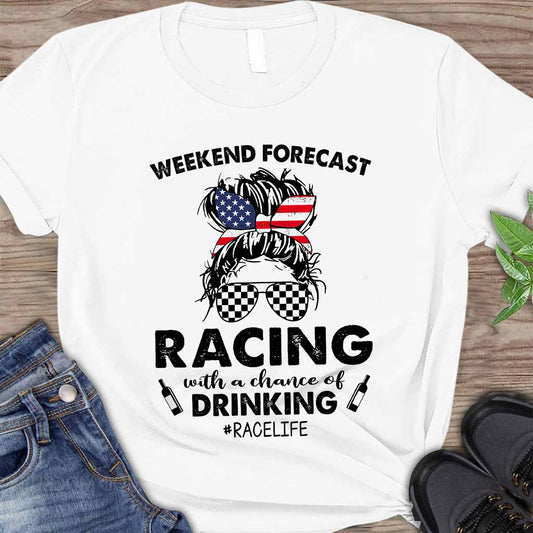 Weekend Forecast  - Racing T-shirt And Hoodie 082021