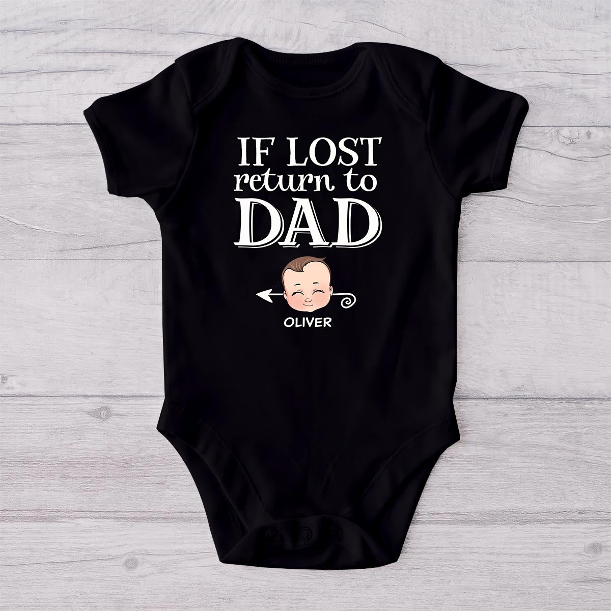 If Lost Return To Dad - Personalized Father T-shirt And Baby Onesie