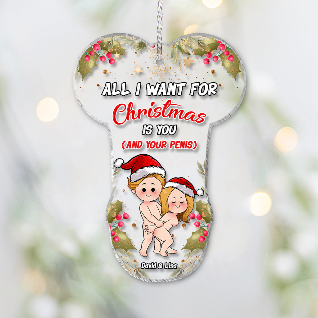 All I Want For Christmas - Personalized Couple Transparent Ornament