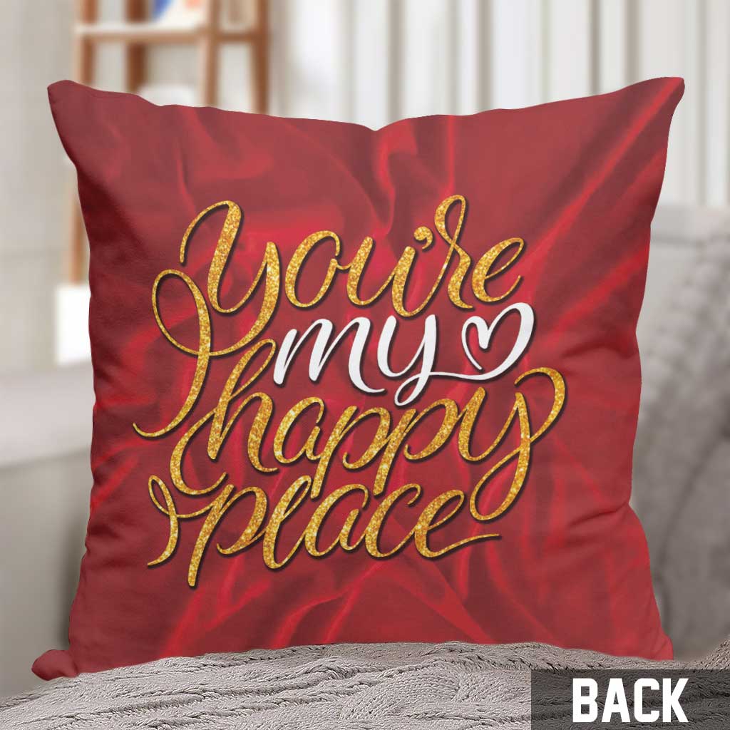 You're My Happy Place - Personalized Couple Throw Pillow