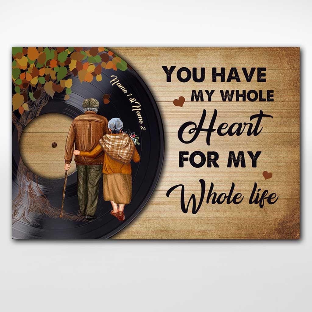 You Have My Whole Heart Vinyl - Personalized Couple Poster