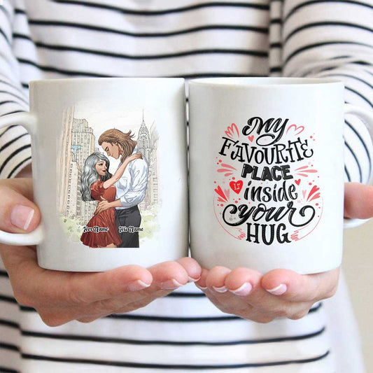 My Favourite Place Is Inside Your Hug - Personalized Couple Mug