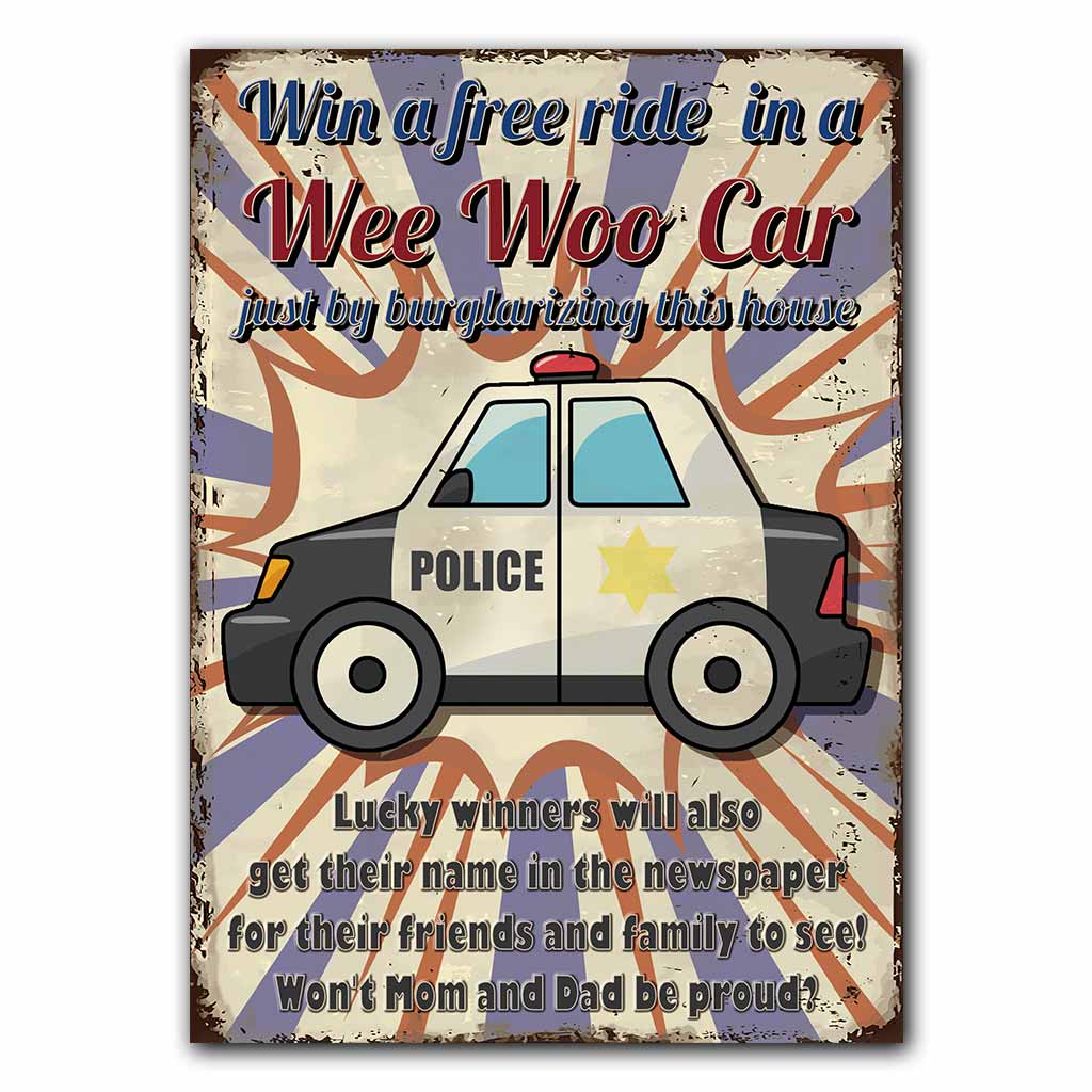 Win A Free Ride - Police Rectangle Metal Sign