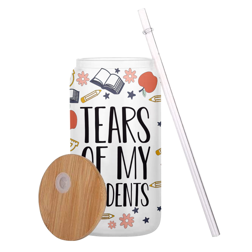 Tears Of My Students - Personalized Teacher Can Glass