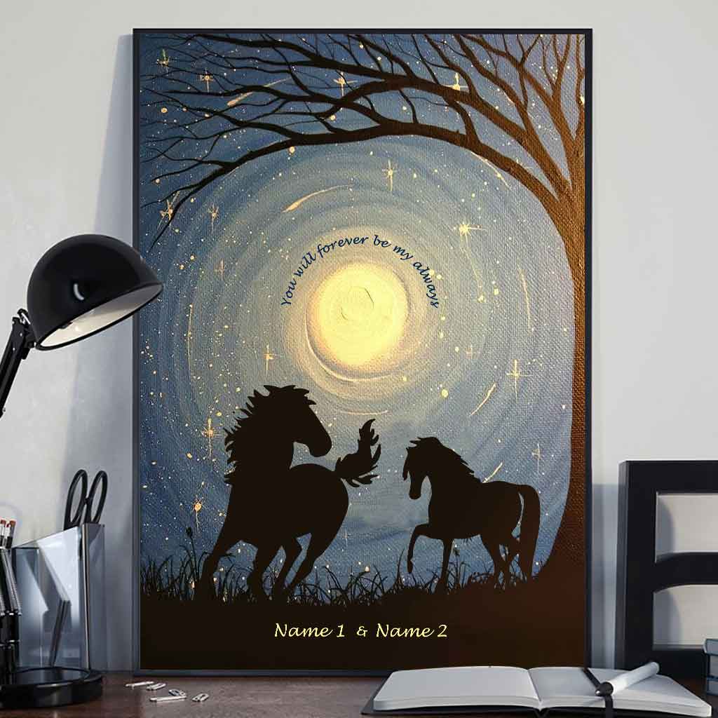 You Will Forever Be My Always - Personalized Couple Poster