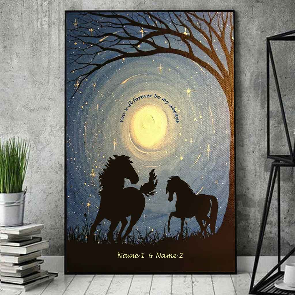 You Will Forever Be My Always - Personalized Couple Poster