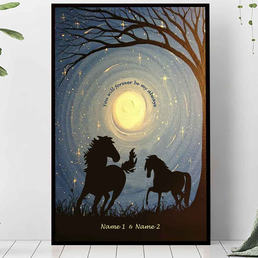 You Will Forever Be My Always - Personalized Couple Poster