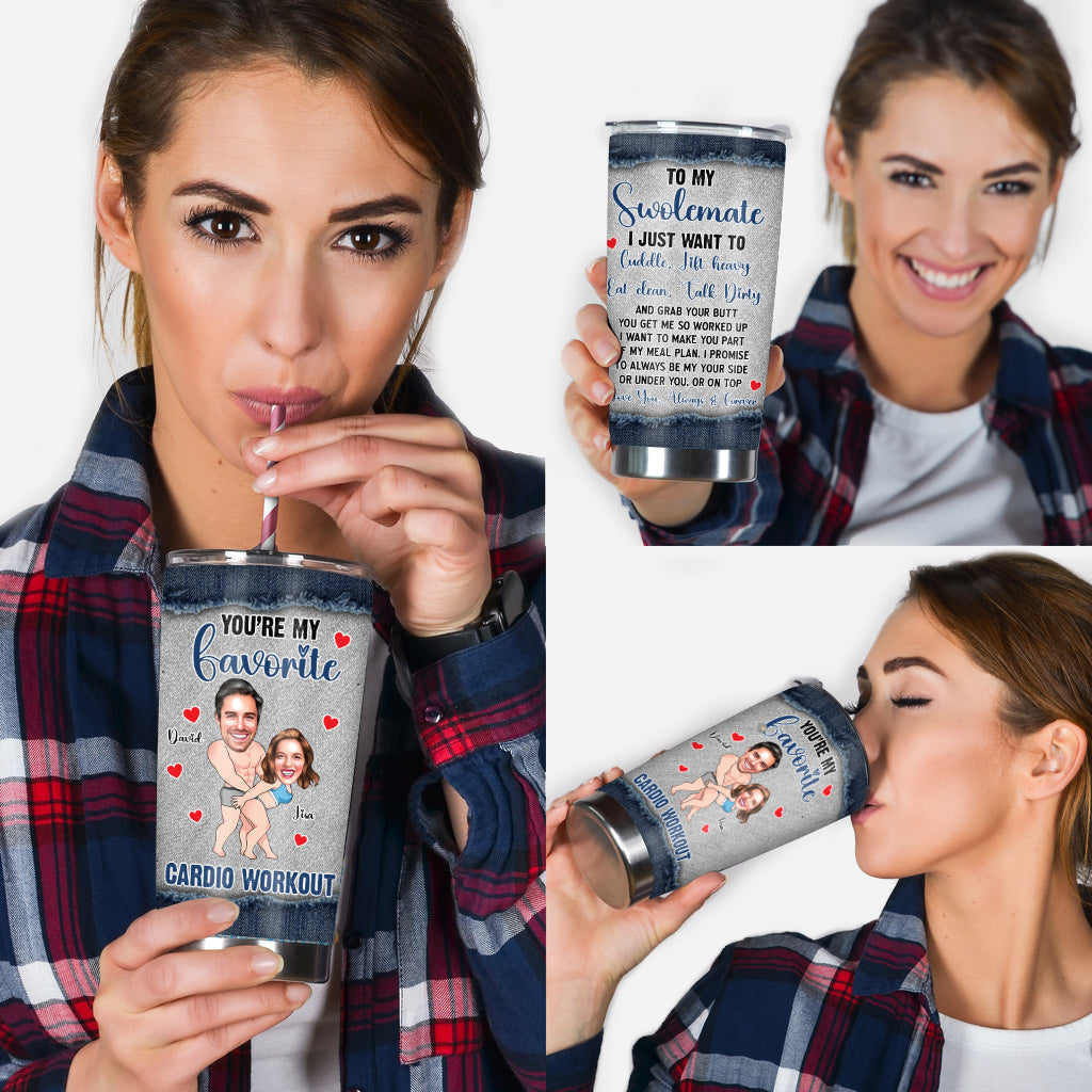 You Are My Favorite Cardio Workout - Personalized Couple Tumbler